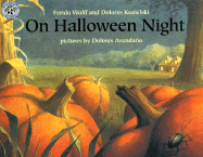 On Halloween Night - Wolff, Ferida, and Kozielski, Dolores