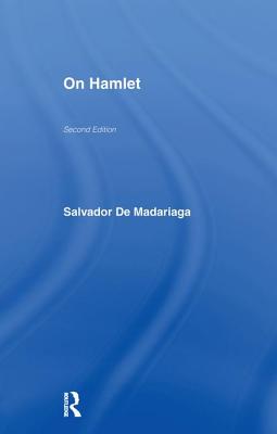 On Hamlet - Madariaga, Salvador