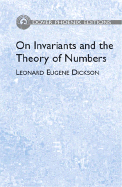 On Invariants and the Theory of Numbers