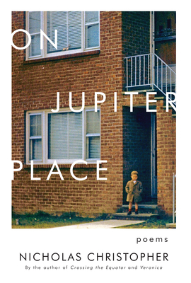 On Jupiter Place: New Poems - Christopher, Nicholas