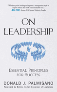 On Leadership: Essential Principles for Success
