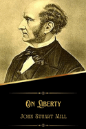 On Liberty (Illustrated)