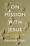 On Mission with Jesus: Changing the default setting of the church
