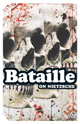 On Nietzsche - Bataille, Georges