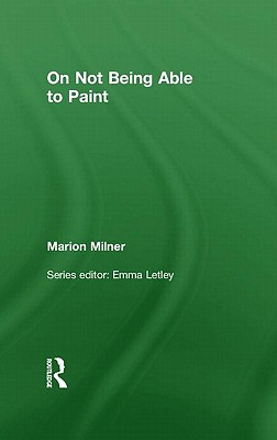 On Not Being Able to Paint - Milner, Marion