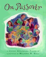 On Passover - Fishman, Cathy Goldberg