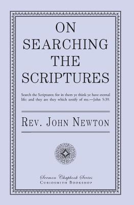 On Searching the Scriptures - Newton, John