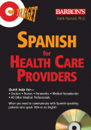 On Target: Spanish for Healthcare Providers - Nuessel Ph D, Frank