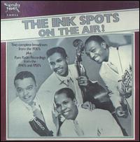 On the Air - The Ink Spots