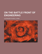 On the Battle Front of Engineering