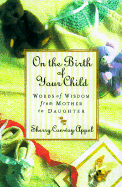 On the Birth of Your Child