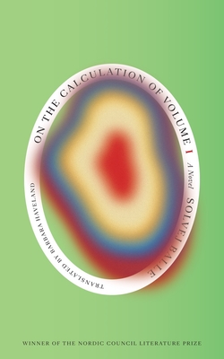 On the Calculation of Volume (Book I): Shortlisted for the 2025 International Booker Prize - Balle, Solvej, and Haveland, Barbara J (Translated by)