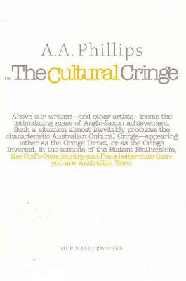 On The Cultural Cringe - Phillips, A A