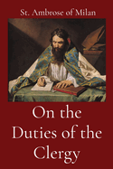 On the Duties of the Clergy