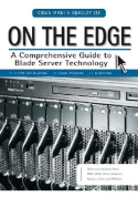 On the Edge: A Comprehensive Guide to Blade Server Technology