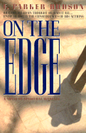 On the Edge: A Novel of Spiritual Warfare