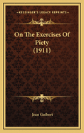 On the Exercises of Piety (1911)