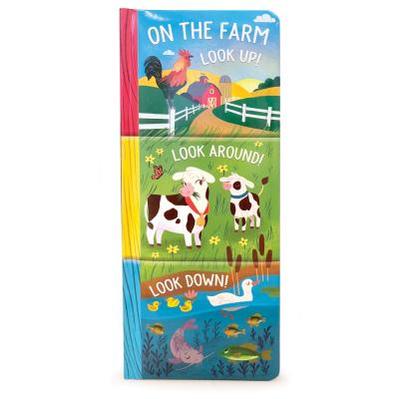 On the Farm: Look Up, Look Down, Look Around - Garnett, Jaye, and Cottage Door Press (Editor)