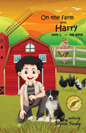 On the farm with Harry -- Book 1 -- The Move