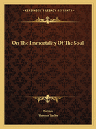 On The Immortality Of The Soul