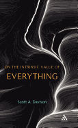 On the Intrinsic Value of Everything