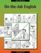 On the Job English Student Book