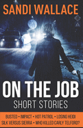 On The Job: Short Stories