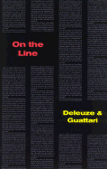 On the Line - Deleuze, Gilles, Professor, and Guattari, Felix, and Johnston, John (Translated by)
