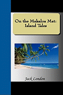 On the Makaloa Mat: Island Tales