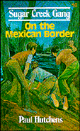 On the Mexican Border