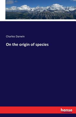 On the origin of species - Darwin, Charles