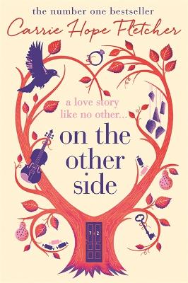 On the Other Side: The number one Sunday Times bestseller - Fletcher, Carrie Hope