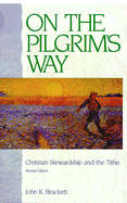 On the Pilgrim's Way - Brackett, John