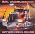 On the Road Again - Dr. Feelgood