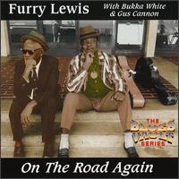 On the Road Again - Furry Lewis
