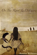 On the Road to Damascus: And Other Poems