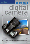 On the Road with Your Digital Camera