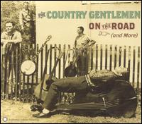 On the Road - The Country Gentlemen