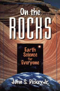 On the Rocks: Earth Science for Everyone