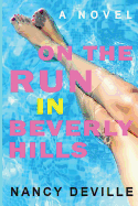 On The Run in Beverly Hills