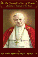 On the Sanctification of Priests According to the Needs of Our Times