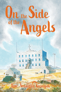 On the Side of the Angels: English Edition