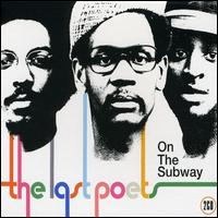 On the Subway - Last Poets
