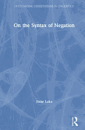 On the Syntax of Negation