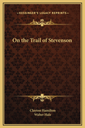 On the Trail of Stevenson