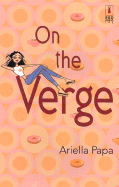 On the Verge - Papa, Ariella