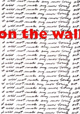 On the Wall: Contemporary Wallpaper - Boulton Stroud, Marion (Contributions by), and Bethany Napier, Ellen (Text by), and Stuckey, Charles (Text by)