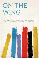 On the Wing