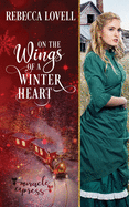 On the Wings of a Winter Heart
