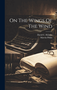 On The Wings Of The Wind